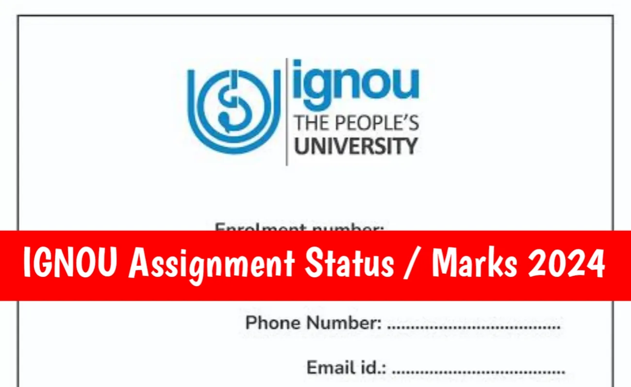 IGNOU Assignment Submission Status 2024 - Check Here